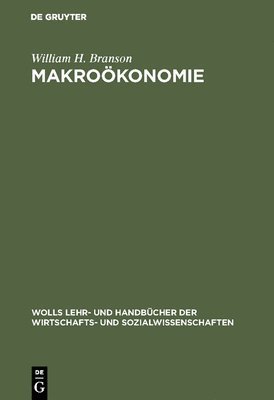 William H Branson - Makroökonomie, Inbunden