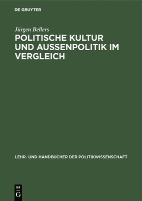 bokomslag Politische Kultur und Auenpolitik im Vergleich