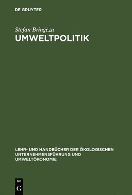 Stefan Bringezu - Umweltpolitik, Inbunden