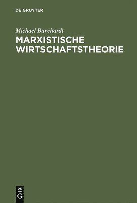 bokomslag Marxistische Wirtschaftstheorie