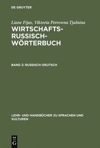 bokomslag Wirtschaftsrussisch-Wörterbuch, Band 2, Russisch-Deutsch