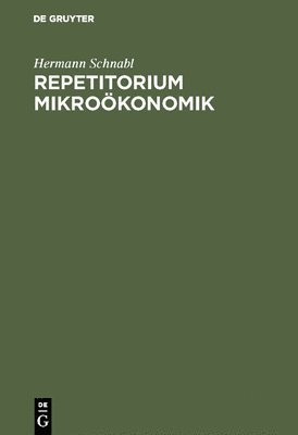 Repetitorium Mikrokonomik 1