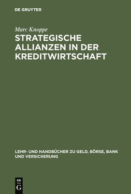 bokomslag Strategische Allianzen in der Kreditwirtschaft