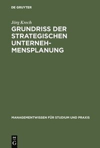 bokomslag Grundriß der strategischen Unternehmensplanung