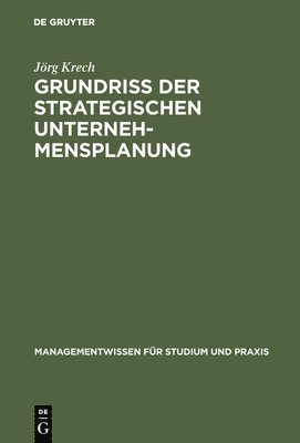 bokomslag Grundri der strategischen Unternehmensplanung