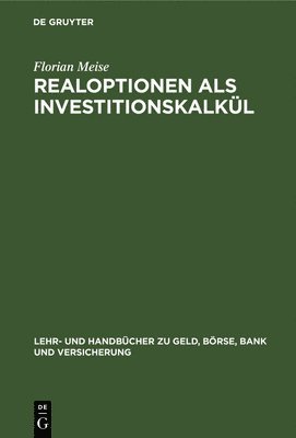 bokomslag Realoptionen ALS Investitionskalkl