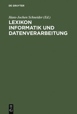 bokomslag Lexikon Informatik und Datenverarbeitung