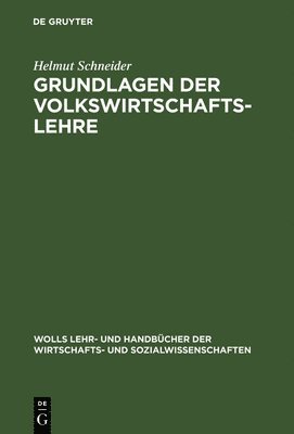 bokomslag Grundlagen der Volkswirtschaftslehre