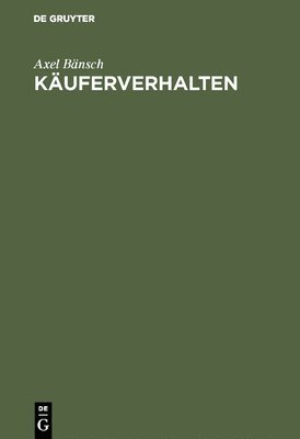 Axel Bänsch - Käuferverhalten, Inbunden