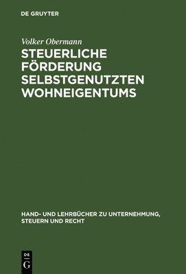 bokomslag Steuerliche Förderung selbstgenutzten Wohneigentums