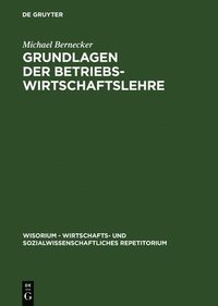 bokomslag Grundlagen der Betriebswirtschaftslehre