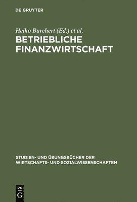 Heiko Burchert, Thomas Hering - Betriebliche Finanzwirtschaft, Inbunden