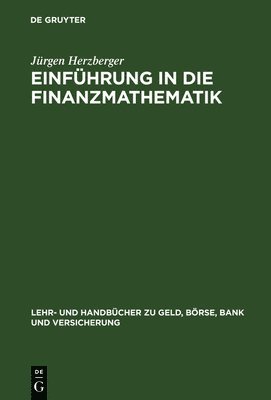 bokomslag Einfhrung in die Finanzmathematik