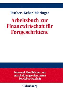 bokomslag Arbeitsbuch Zur Finanzwirtschaft Fr Fortgeschrittene