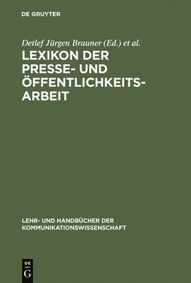 bokomslag Lexikon der Presse- und ffentlichkeitsarbeit