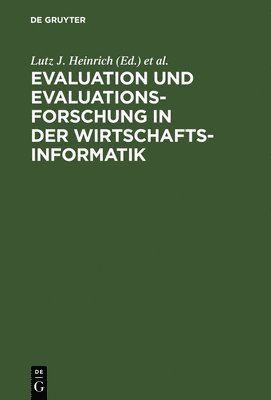 Evaluation und Evaluationsforschung in der Wirtschaftsinformatik 1