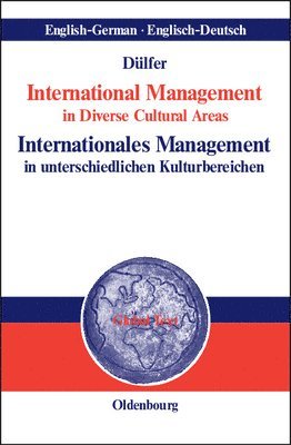 bokomslag International Management in Diverse Cultural Areas / Internationales Management in unterschiedlichen Kulturbereichen