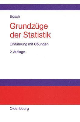 Karl Bosch - Grundzüge der Statistik, Inbunden