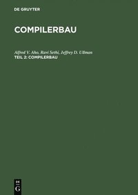 bokomslag Compilerbau, Teil 2, Compilerbau