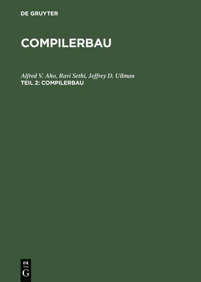 bokomslag Compilerbau, Teil 2, Compilerbau