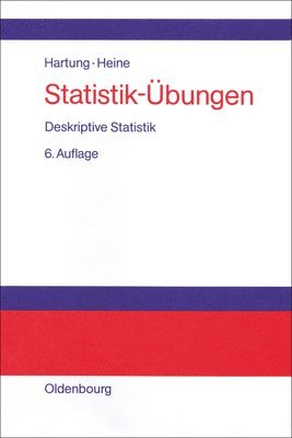 Joachim Hartung, Barbara Heine - Statistik-Übungen, Inbunden