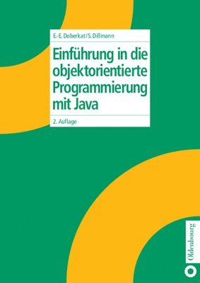 Einfhrung in Die Objektorientierte Programmierung Mit Java 1