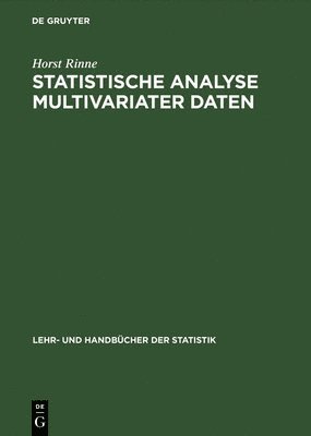 Statistische Analyse multivariater Daten 1