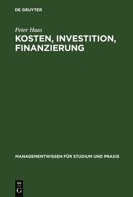 bokomslag Kosten, Investition, Finanzierung