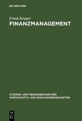 Frank Keuper - Finanzmanagement, Inbunden