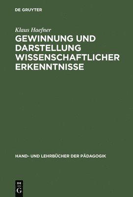 Gewinnung Und Darstellung Wissenschaftlicher Erkenntnisse 1