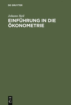 bokomslag Einführung in die Ökonometrie