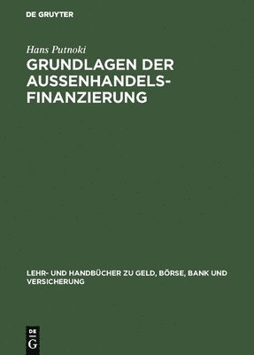 bokomslag Grundlagen der Auenhandelsfinanzierung