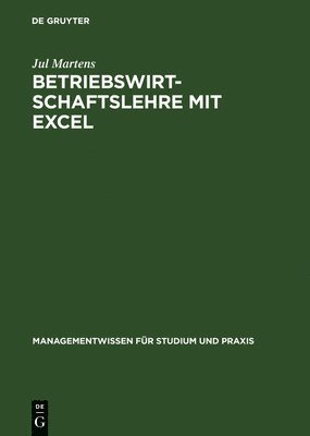 Betriebswirtschaftslehre mit Excel 1