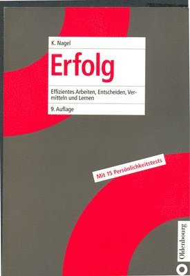 Kurt Nagel - Erfolg, Häftad