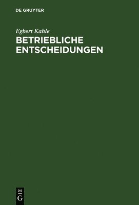bokomslag Betriebliche Entscheidungen