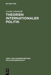 bokomslag Theorien internationaler Politik