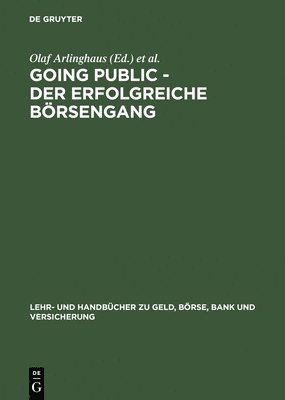 bokomslag Going Public - Der Erfolgreiche Brsengang