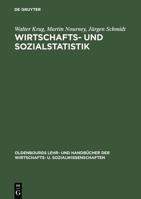Walter Krug, Martin Nourney, Jürgen Schmidt - Wirtschafts- Und Sozialstatistik, Inbunden
