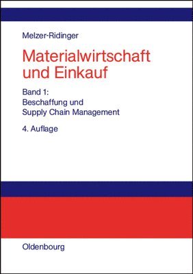 Materialwirtschaft und Einkauf, Bd 1, Materialwirtschaft und Einkauf 1