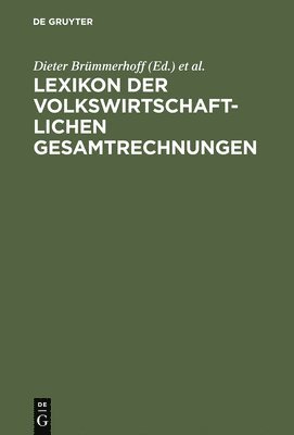 bokomslag Lexikon der Volkswirtschaftlichen Gesamtrechnungen