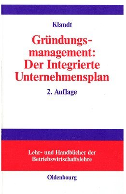 Grndungsmanagement: Der Integrierte Unternehmensplan 1