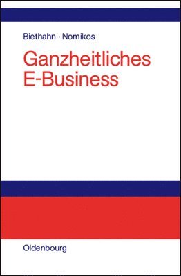 bokomslag Ganzheitliches E-Business