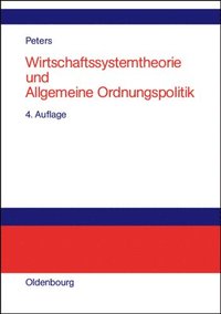 bokomslag Wirtschaftssystemtheorie und Allgemeine Ordnungspolitik