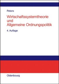 bokomslag Wirtschaftssystemtheorie und Allgemeine Ordnungspolitik