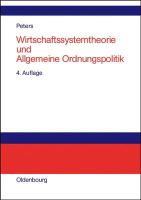 Wirtschaftssystemtheorie und Allgemeine Ordnungspolitik 1