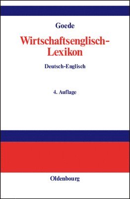 Gerd W Goede - Wirtschaftsenglisch-Lexikon, Inbunden