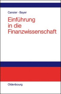 bokomslag Einführung in die Finanzwissenschaft