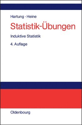 Joachim Hartung, Barbara Heine - Statistik-Übungen, Inbunden