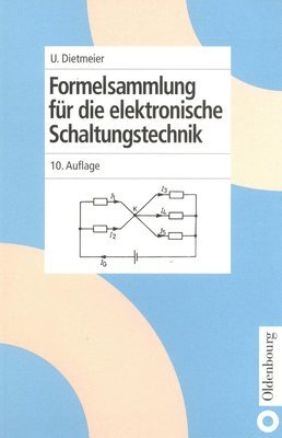 bokomslag Formelsammlung Für Die Elektronische Schaltungstechnik