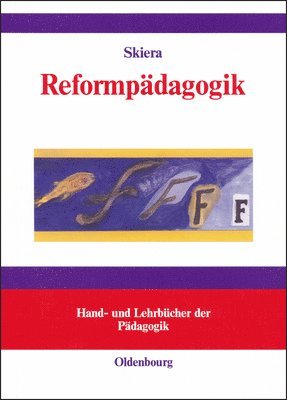 bokomslag Reformpdagogik in Geschichte und Gegenwart